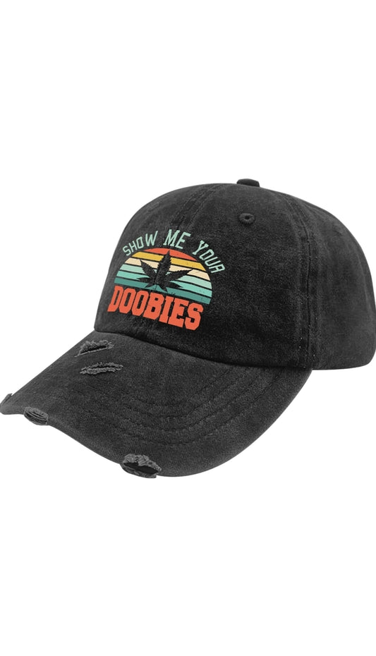 Show Me Your Doobies Cap